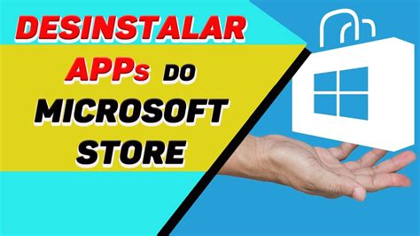 Como Desinstalar Aplicativos Da Microsoft Store Youtube