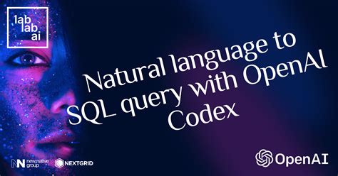 Tutorial de OpenAI Codex: consulta de lenguaje natural a SQL con OpenAI ...