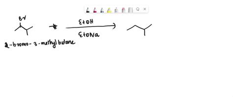 SOLVED 2 Bromo 3 Methyl Butane Reacts With Ethanol To Yield 3