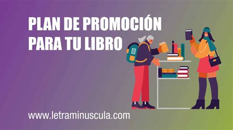 Plan De Promoci N Para Tu Libro