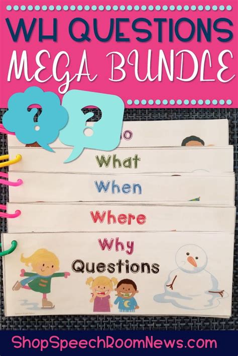 Wh Questions Mega Bundle Speech Therapy Worksheets And Visuals Speech