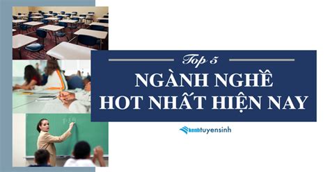 Hướng nghiệp Các ngành nghề HOT nhất hiện nay tại Việt Nam