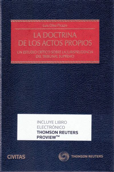 Librer A Dykinson La Doctrina De Los Actos Propios D Ez Picazo