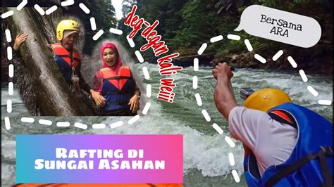 Fun Rafting Di Sungai Asahan Bersama Asahan River Adventure Ara