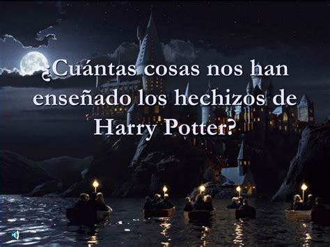 PPT Cuántas cosas nos han enseñado los hechizos de Harry Potter