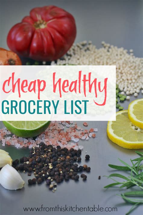 Healthy Cheap Grocery List When Money is Tight - From This Kitchen Table