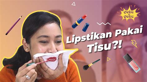 Cobain Makeup Hack Yang Katanya Mempermudah Hidup Coba Coba Episode