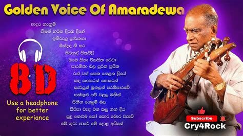 W D Amaradewa Golden Voice Of Amaradewa 8d Sinhala Song Collection 8 D Songs Cry4rock