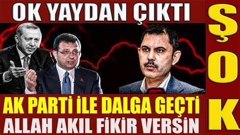 Ok Yaydan Çıktı Kurum İle İmamoğlu Birbirine Girdi Ak Parti İle Dalga