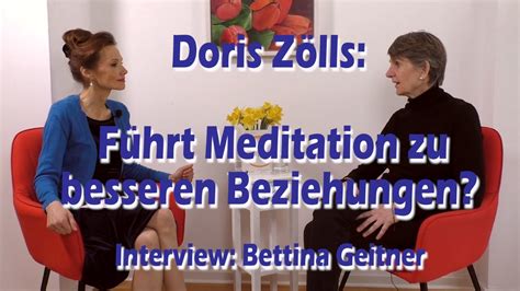 Doris My En Z Lls F Hrt Meditation Zu Besseren Beziehungen Youtube