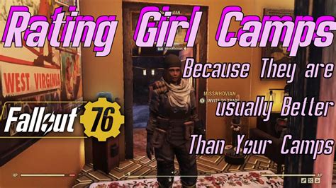 Fallout 76 Camp Ratings Girl Camps Are The Best And Mistergunn Gets His Camp Spot Stolen Youtube