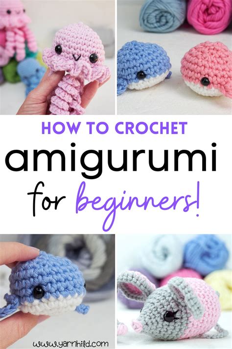 How to crochet amigurumi for absolute beginners — Crochet with Yarnhild