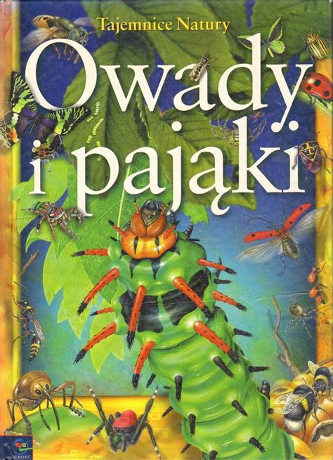 Owady I Paj Ki Tajemnice Natury Oficjalne Archiwum Allegro