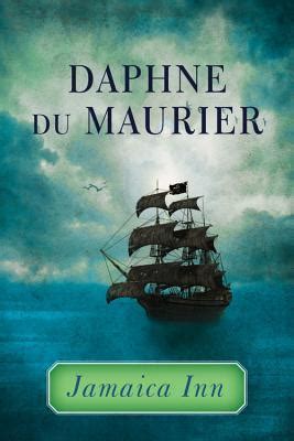 Jamaica Inn by Daphne du Maurier | Goodreads