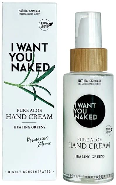 I Want You Naked Pure Aloe Hand Cream Healing Greens Crema Mani Makeup It