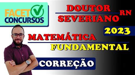 Facet Concursos Doutor Severiano Rn Matem Tica N Vel Fundamental