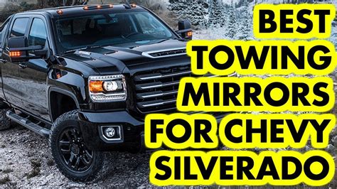 Top 5 Best Towing Mirrors For Chevy Silverado USA 2023 YouTube