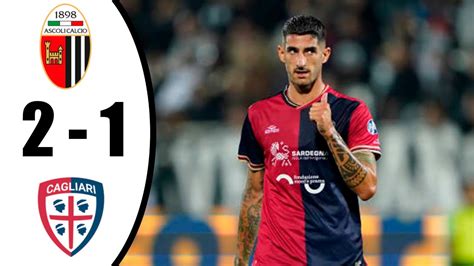 Ascoli Vs Cagliari 2 1 All Goals Highlights 24 10 2022 HD YouTube