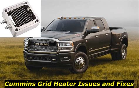 Cummins Grid Heater Problems Symptoms Reasons And Ways To Fix