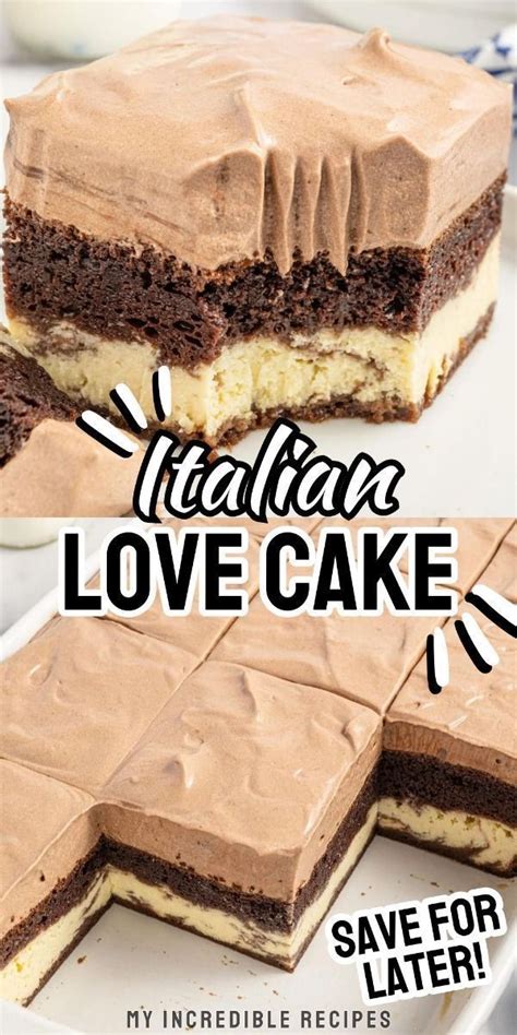 Italian Love Cake My Incredible Recipes Receta En Pasteles