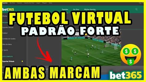 Futebol Virtual Bet Estrat Gia Mais F Cil Para Iniciantes Ambas