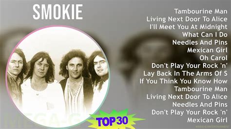 Smokie 2024 MIX Best Songs Tambourine Man Living Next Door To Alice