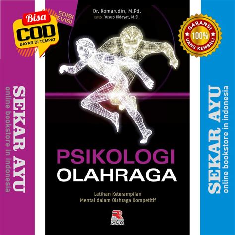 Jual Buku Psikologi Olahraga Revisi Komarudin Dr Mpd Shopee Indonesia