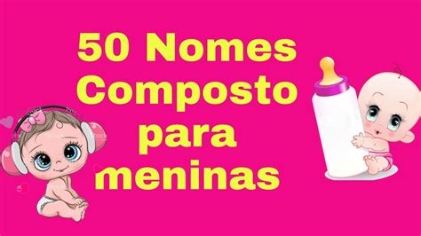 50 Nomes De Meninas Mais Lindos Youtube