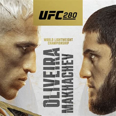 Latest Ufc 280 Fight Card Ppv Lineup For ‘oliveira Vs Makhachev On