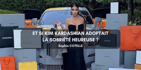 Et Si Kim Kardashian Adoptait La Sobri T Heureuse Blog De L Isige