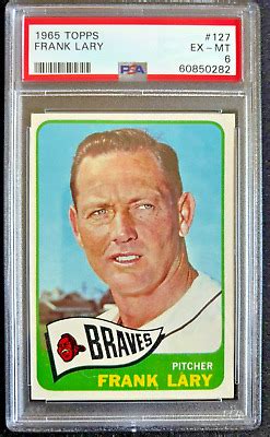 1965 Topps 127 Frank Lary PSA 6 EX MT EBay