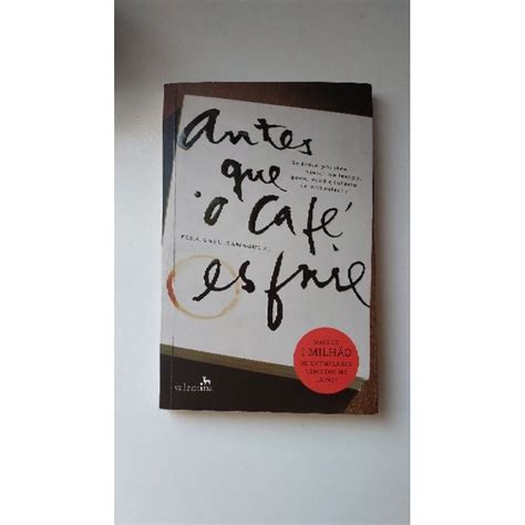 Antes Que O Cafe Esfrie Shopee Brasil