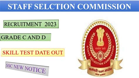 SSC Stenographer Grade C And D 2023 Skill Date Steno Skill Test Date