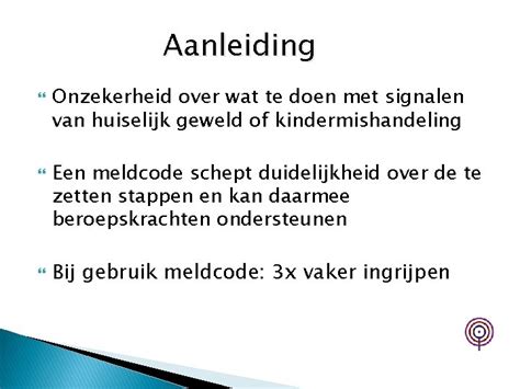 Presentatie Meldcode Huiselijk Geweld En Kindermishandeling Nhtc