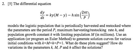 Solved The Differential Equation Dy Dt Ky M Y H