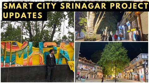 SMART CITY SRINAGAR PROJECT UPDATES YouTube