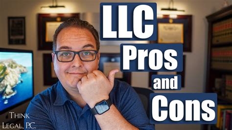 Limited Liability Company Llc Pros And Cons Youtube