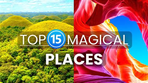 15 Most Magical Places On Earth Travel Video YouTube