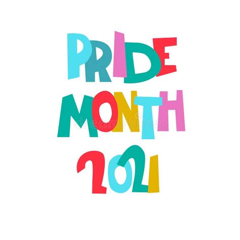 Pride Month 2021 Month Of Sexual Diversity Celebrations Hand Lettered Logo Stock Vector