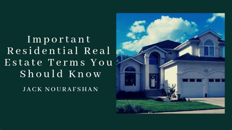 Important Residential Real Estate Terms You Should Know Jack