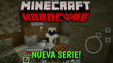 Nueva Serie Minecraft Hardcore Youtube