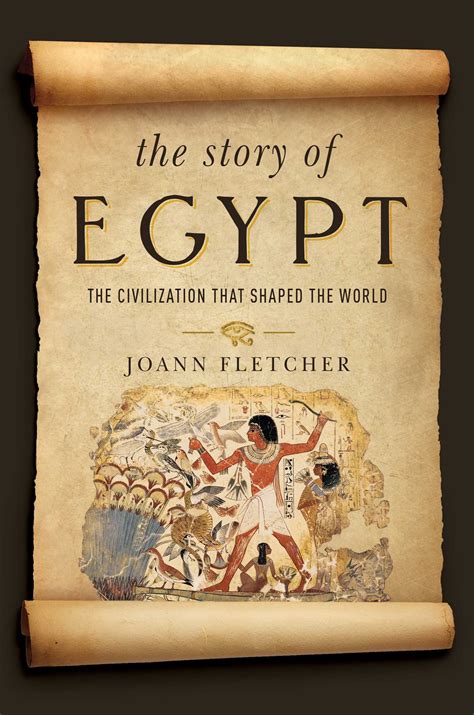 The Story Of Egypt Book By Joann Fletcher Official Publisher Page