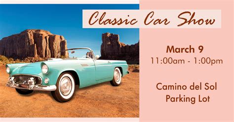 2023 Classic Car Show - Camino del Sol