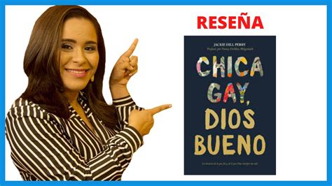 Rese A Libro Chica Gay Dios Bueno Youtube