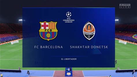 Fifa Fc Barcelona Vs Shakhtar Donetsk El Libertador Gameplay