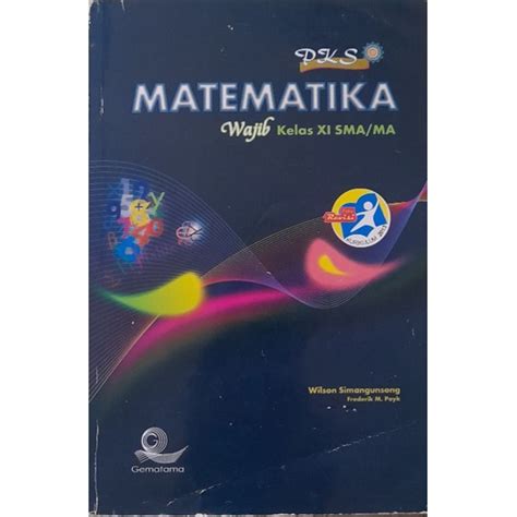 Jual BUKU MATEMATIKA WAJIB PKS BEKAS KELAS 11 SMA MA K2013 REVISI