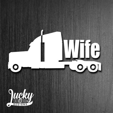 Truckers Wife Decal Etsy