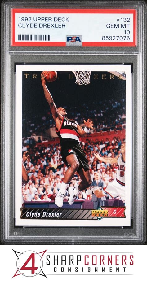 1992 UPPER DECK 132 CLYDE DREXLER TRAIL BLAZERS HOF PSA 10 K3902747