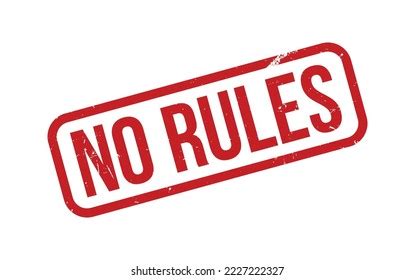 1,076 No Rules Rubber Stamp Images, Stock Photos & Vectors | Shutterstock