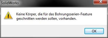 Probleme Beim Bohrungsserie Feature Ds Solidworks Solidworks Foren